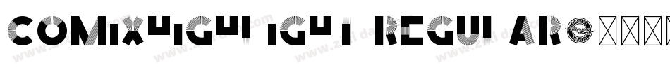 ComixHighlight Regular字体转换